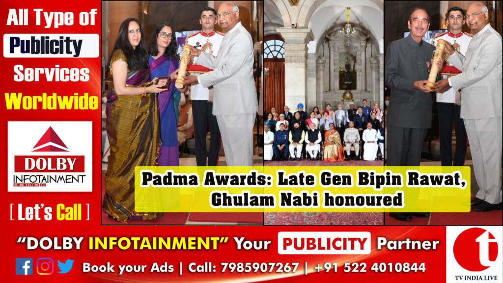 Padma Awards: Late Gen Bipin Rawat, Ghulam Nabi honoured