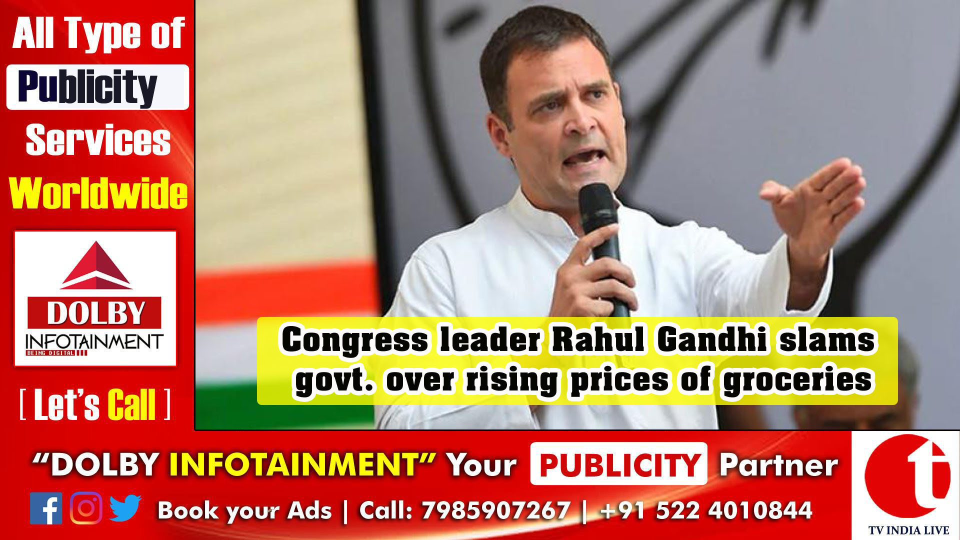 Congress leader Rahul Gandhi slams govt. over rising prices of groceries