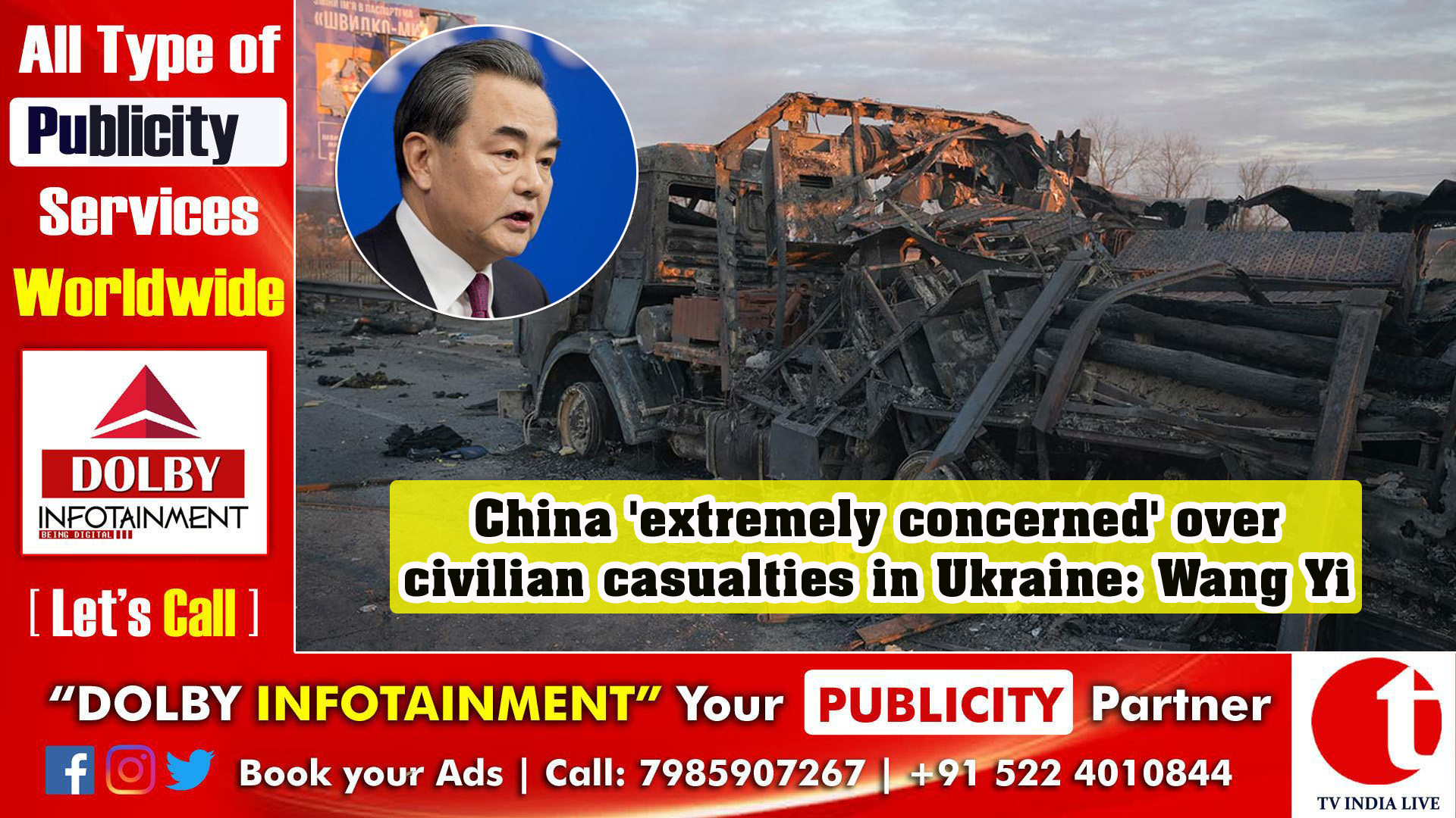 China 'extremely concerned' over civilian casualties in Ukraine: Wang Yi