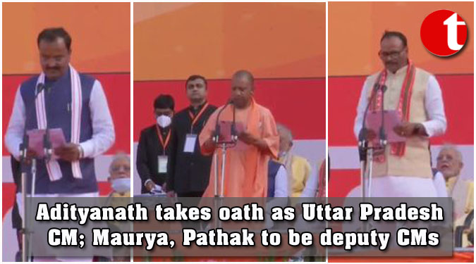 Adityanath takes oath as Uttar Pradesh CM; Maurya, Pathak to be deputy CMs