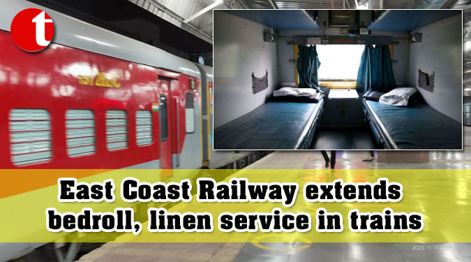 East Coast Railway extends bedroll, linen service in trains