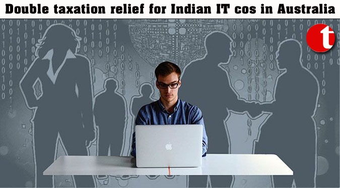 Double taxation relief for Indian IT cos in Australia