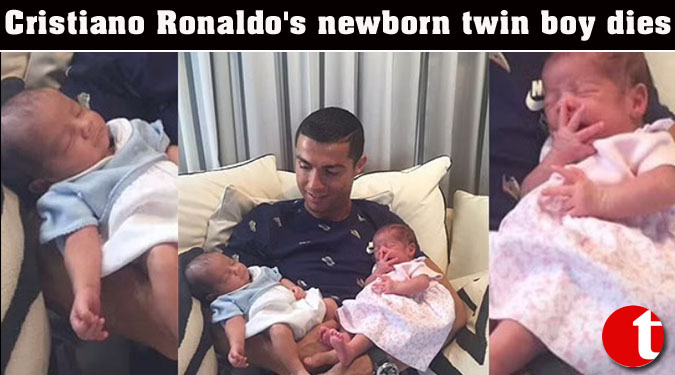 Cristiano Ronaldo’s newborn twin boy dies