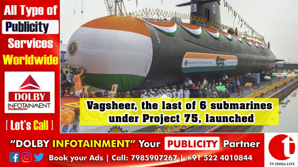 Vagsheer, the last of 6 submarines under Project 75, launched