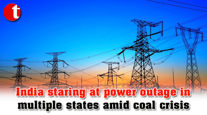 India staring at power outage in multiple states amid coal crisis