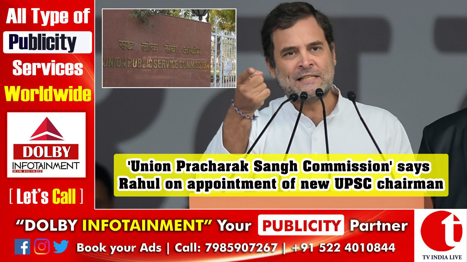 'Union Pracharak Sangh Commission' says Rahul on appointment of new UPSC chairman