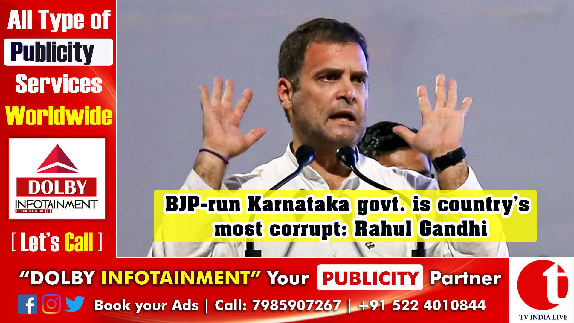 BJP-run Karnataka govt. is country’s most corrupt: Rahul Gandhi