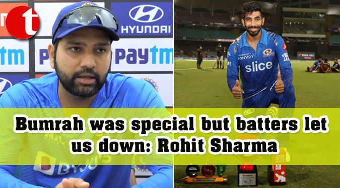 Bumrah was special but batters let us down: Rohit Sharma