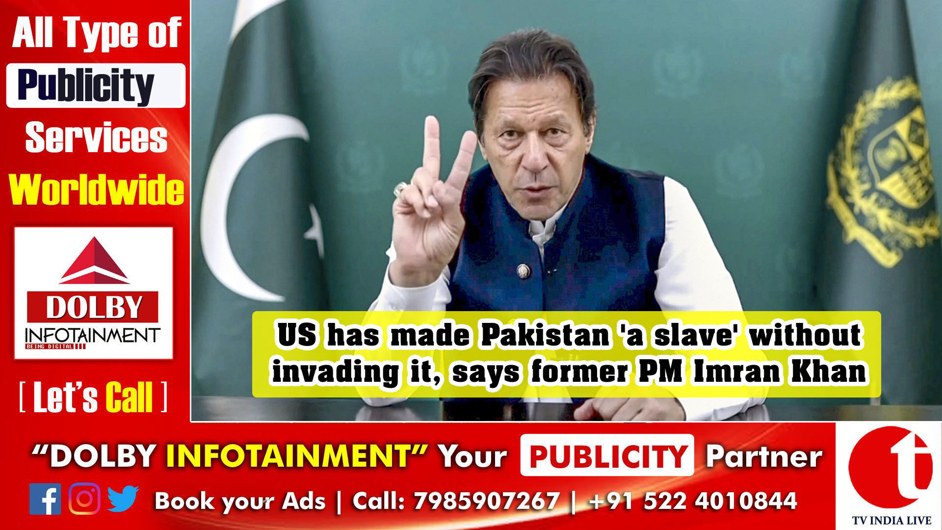 US has made Pakistan 'a slave' without invading it, says former PM Imran Khan