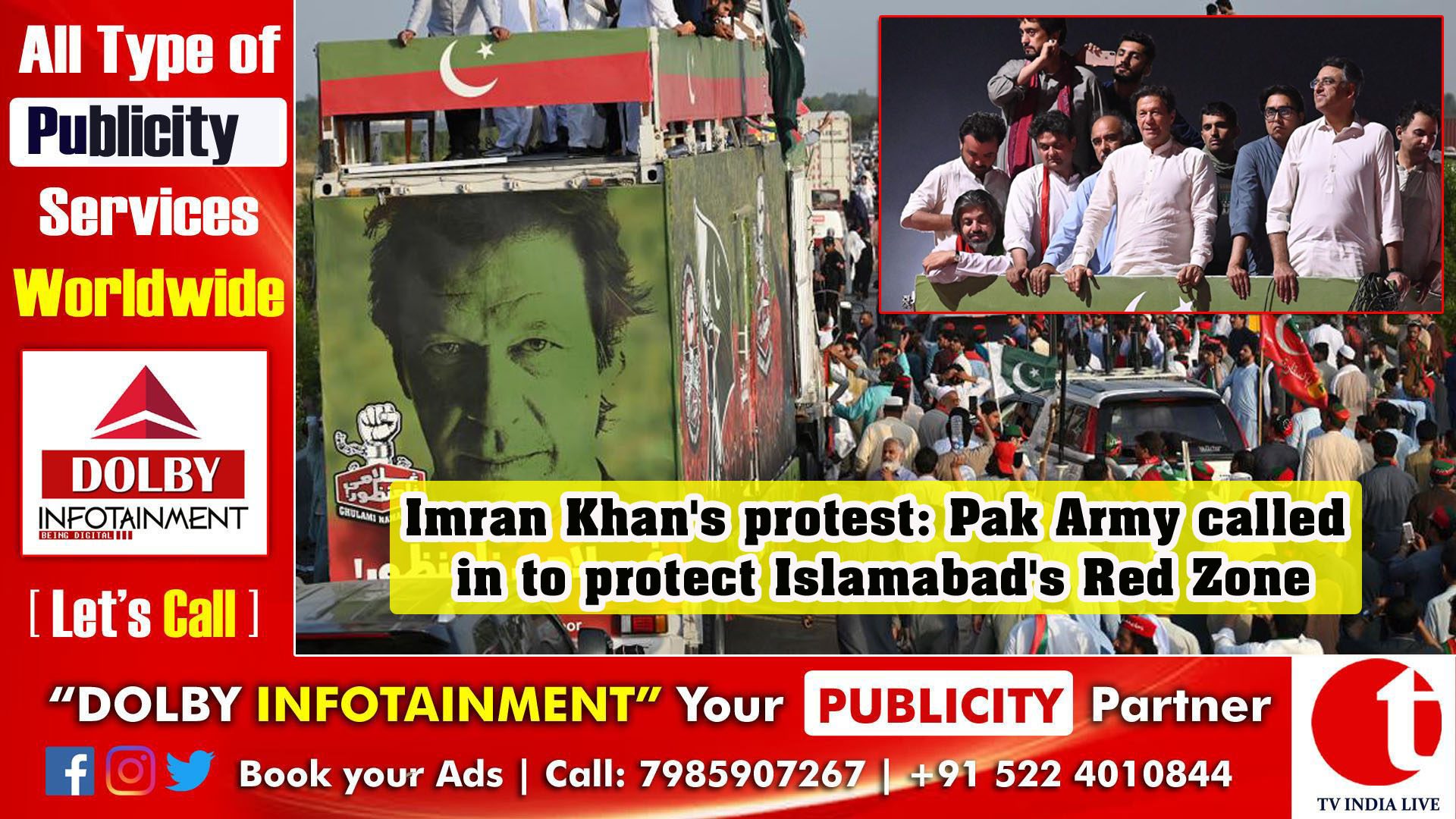 Imran Khan's protest: Pak Army called in to protect Islamabad's Red Zone