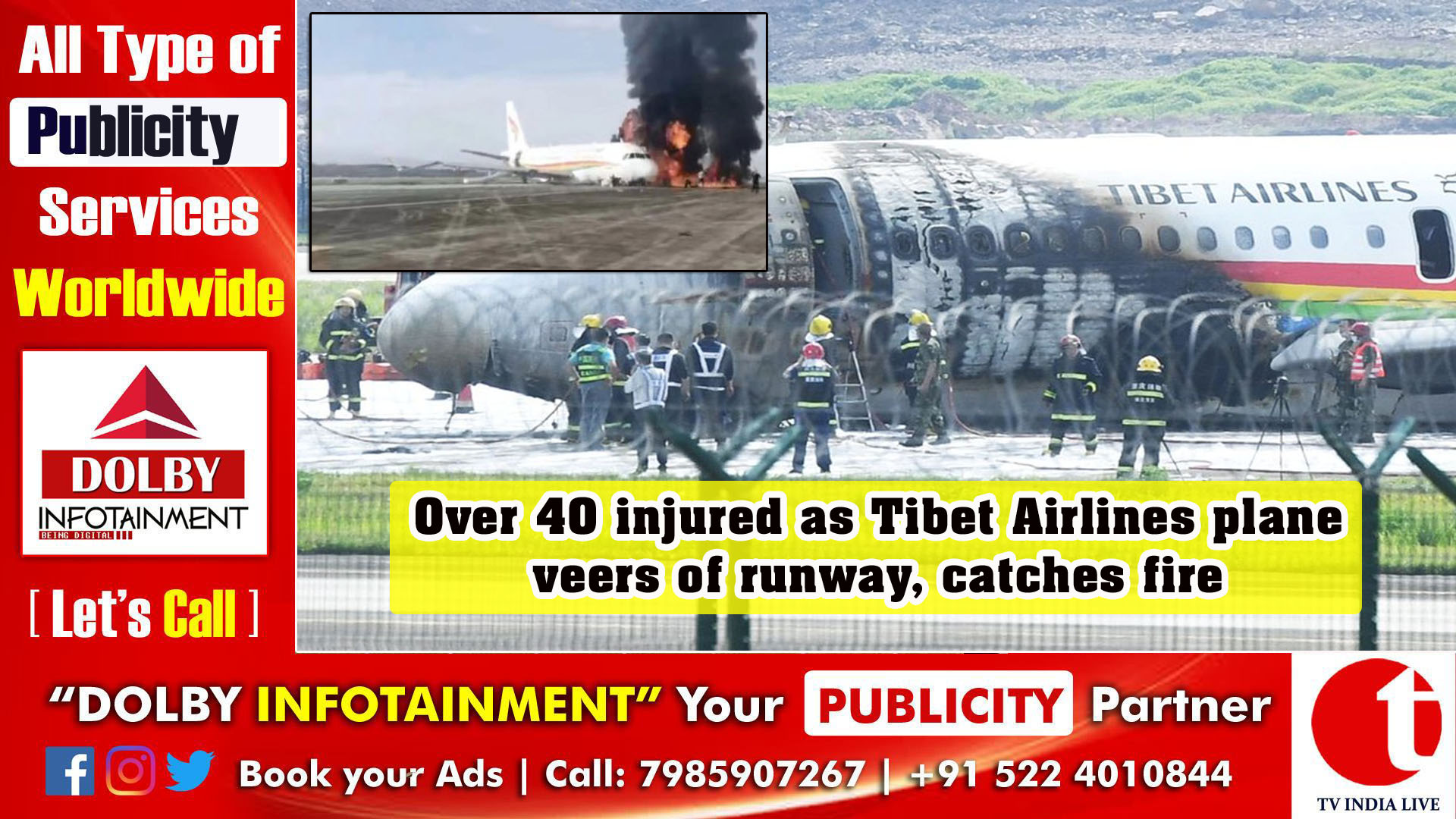 Over 40 injured as Tibet Airlines plane veers of runway, catches fire