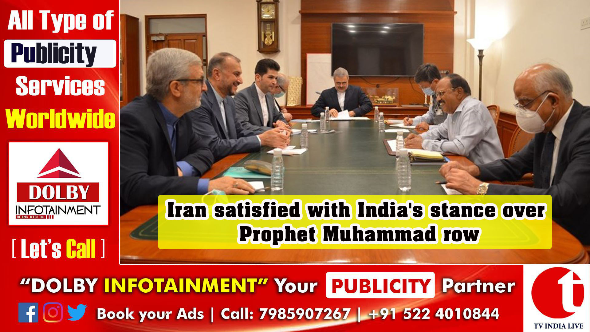 Iran satisfied with India's stance over Prophet Muhammad row