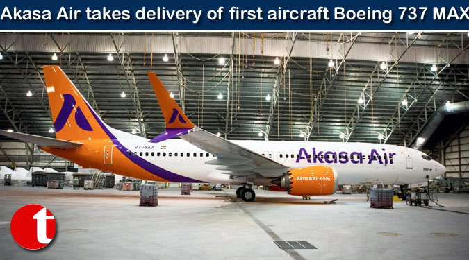 Akasa Air takes delivery of first aircraft Boeing 737 MAX