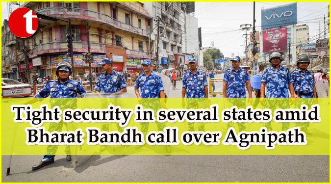 Tight security in several states amid Bharat Bandh call over Agnipath