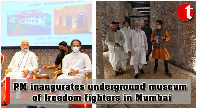 PM inaugurates underground museum of freedom fighters in Mumbai