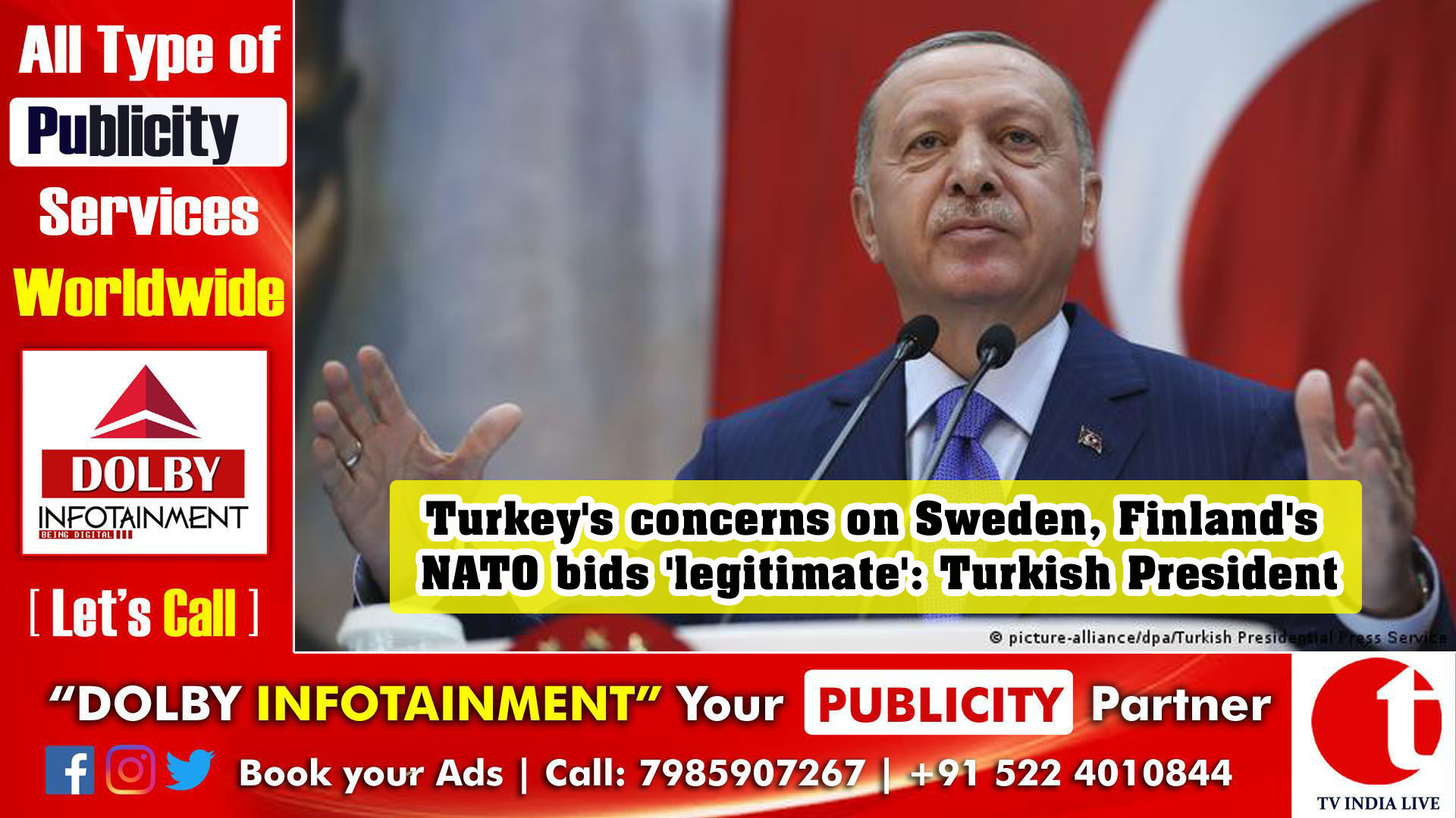 Turkey's concerns on Sweden, Finland's NATO bids 'legitimate': Turkish President