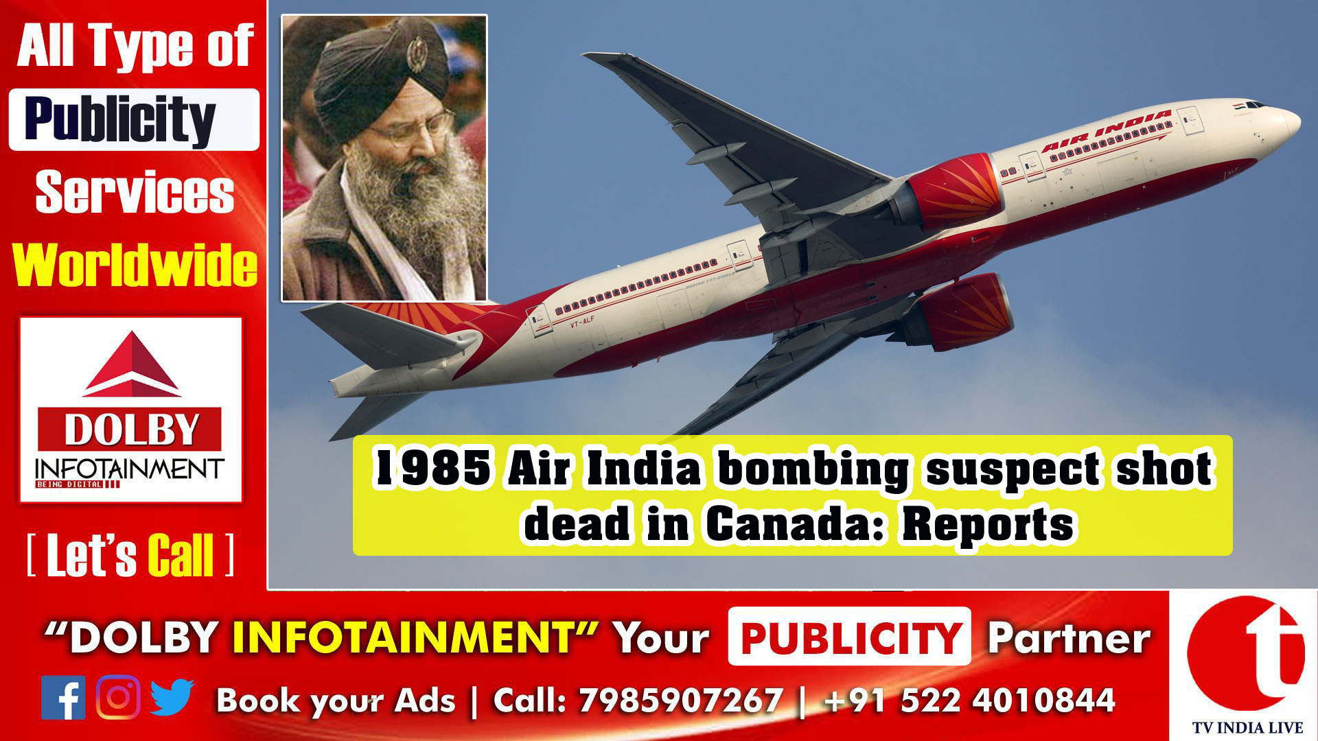 1985 Air India bombing suspect shot dead in Canada: Reports