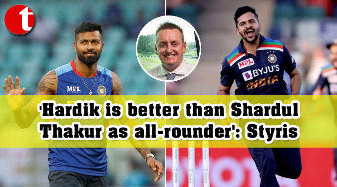 ‘Hardik is better than Shardul Thakur as all-rounder’: Styris