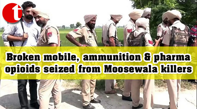 Broken mobile, ammunition & pharma opioids seized from Moosewala killers