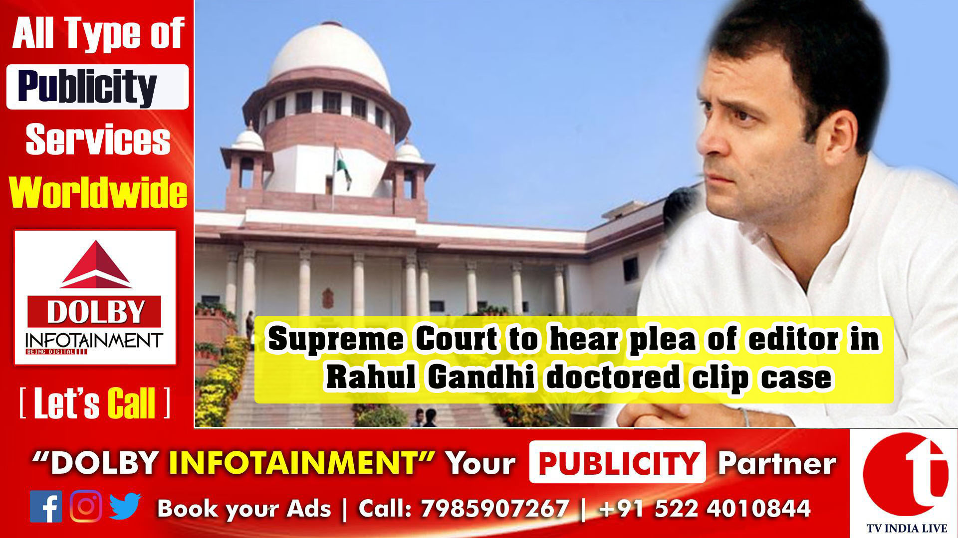 Supreme Court to hear plea of editor in Rahul Gandhi doctored clip case