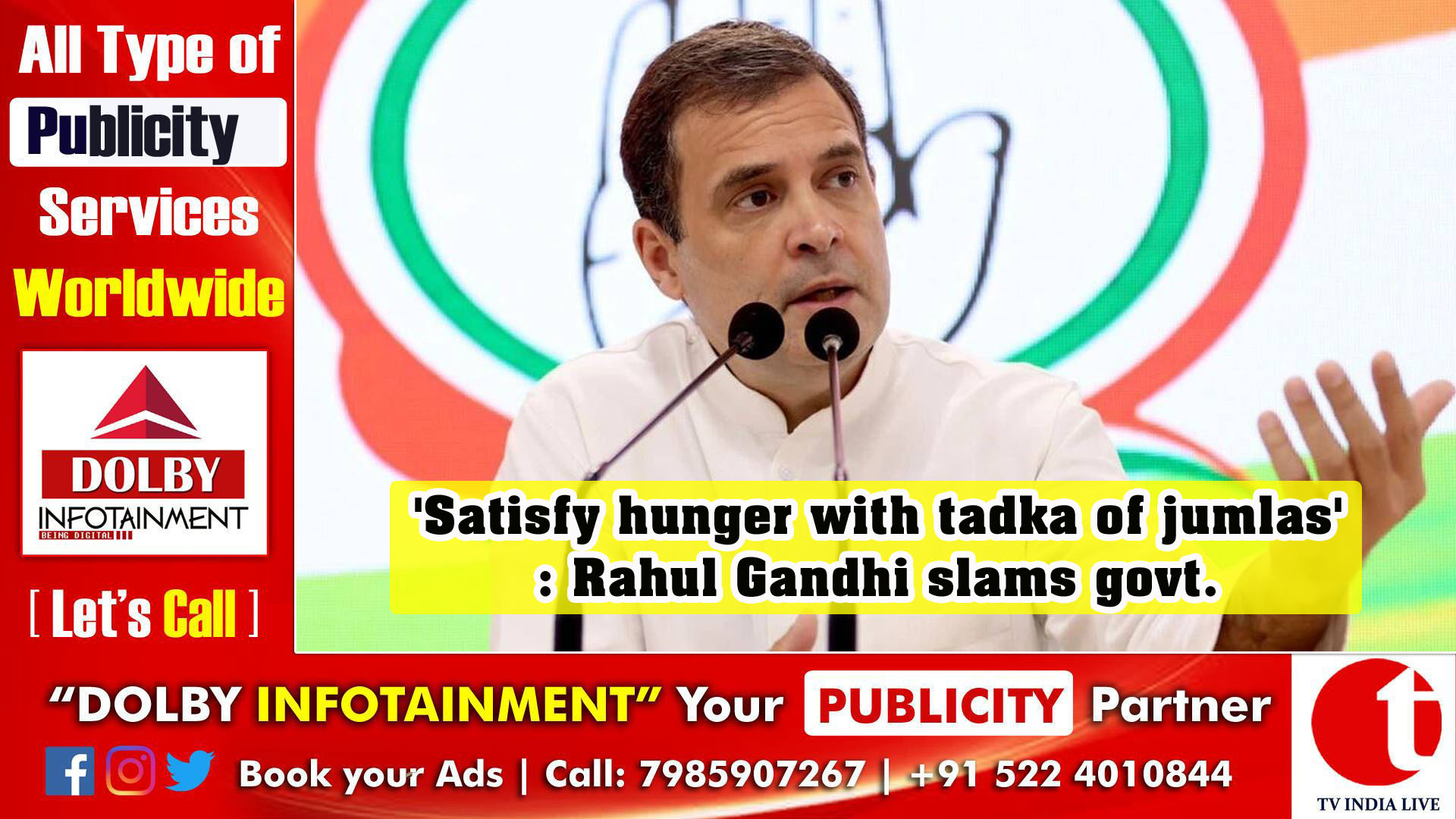 'Satisfy hunger with tadka of jumlas': Rahul Gandhi slams govt.