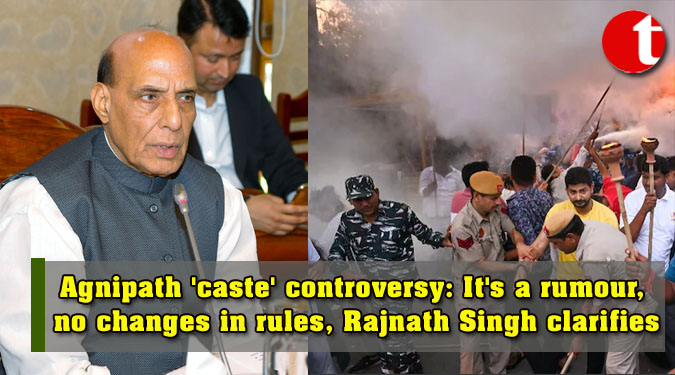 Agnipath 'caste' controversy: It's a rumour, no changes in rules, Rajnath Singh clarifies