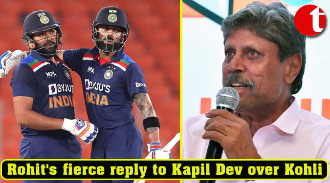 Rohit's fierce reply to Kapil Dev over Kohli