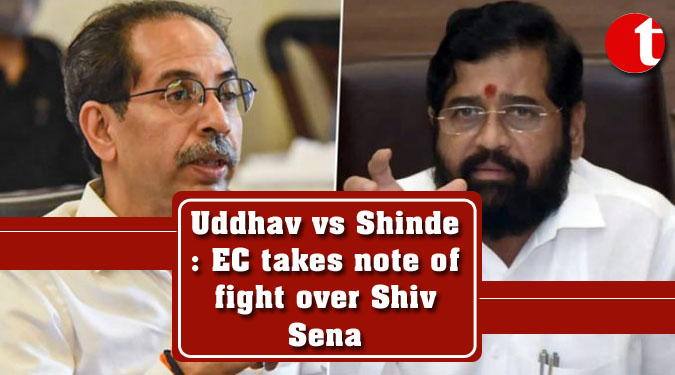 Uddhav vs Shinde: EC takes note of fight over Shiv Sena