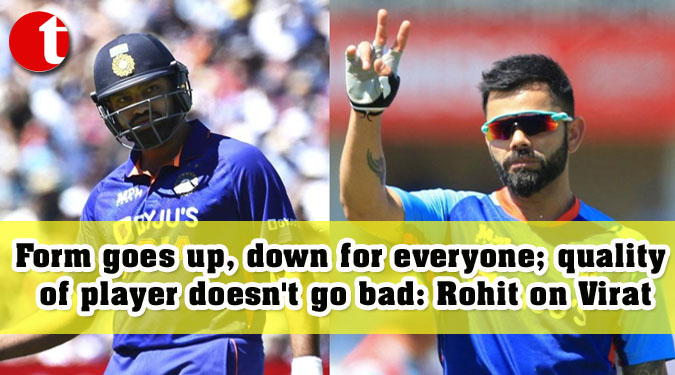 Form goes up, down for everyone; quality of player doesn't go bad: Rohit on Virat