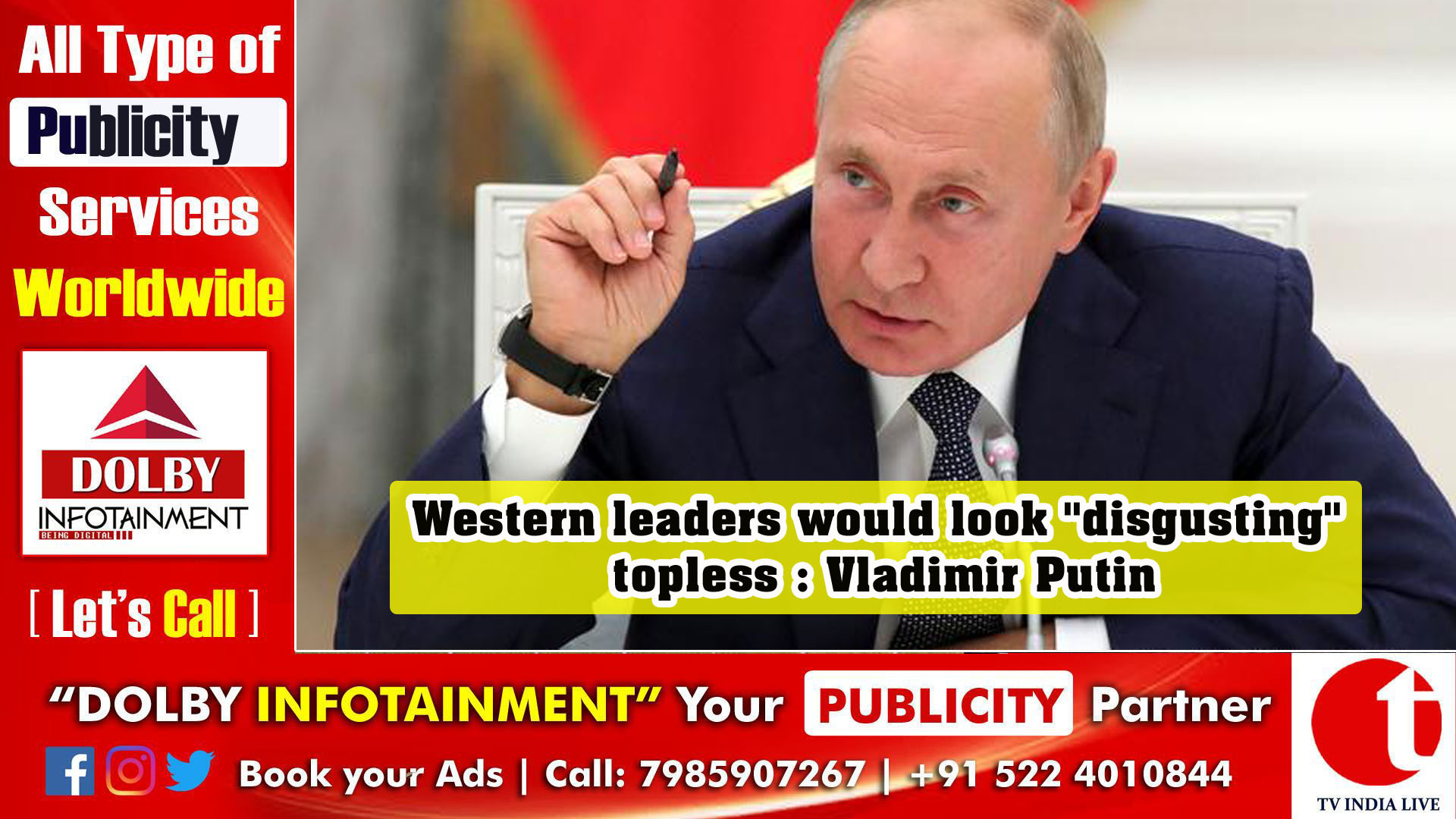 Western leaders would look ''disgusting'' topless : Vladimir Putin