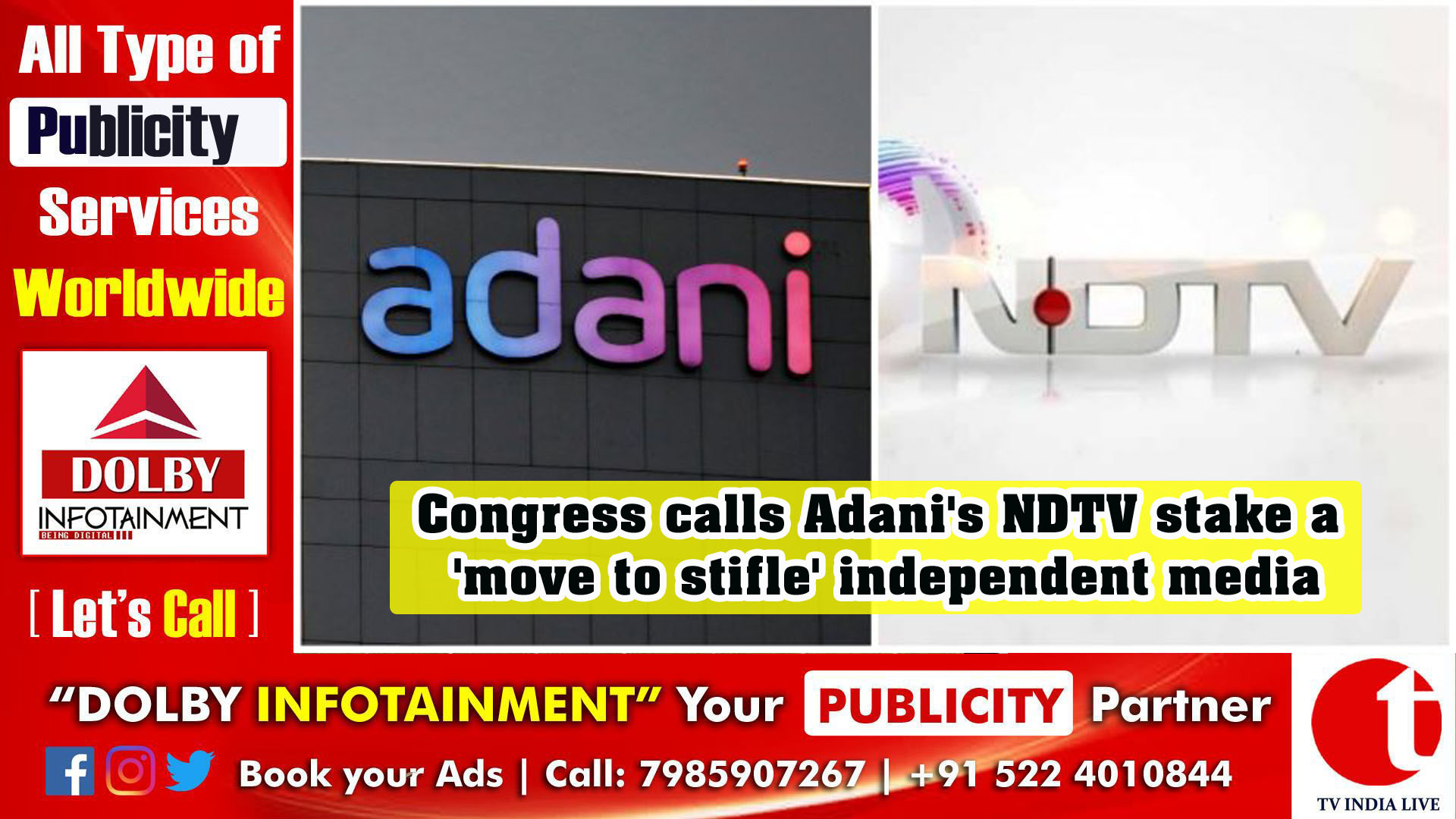 Congress calls Adani's NDTV stake a 'move to stifle' independent media