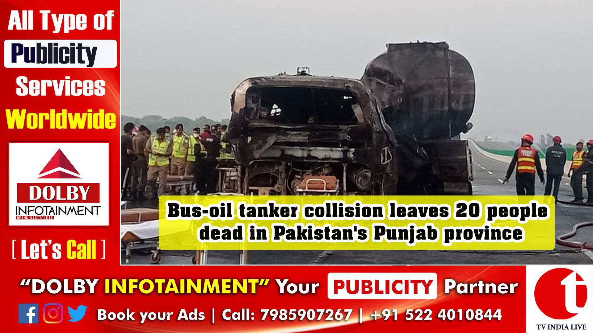 Bus-oil tanker collision leaves 20 people dead in Pakistan's Punjab province