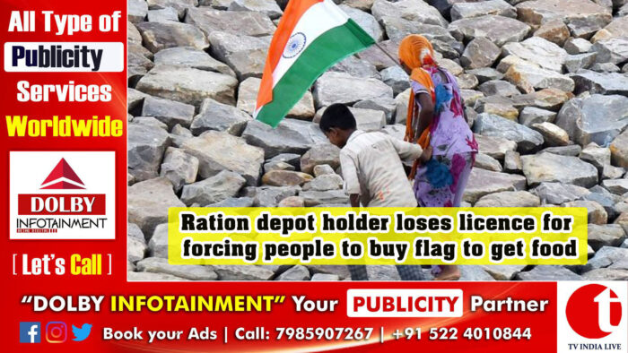 Ration depot holder loses licence for forcing people to buy flag to get food