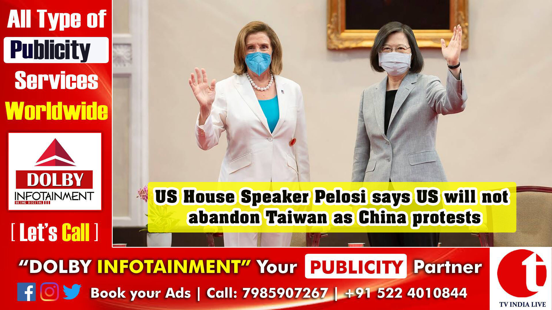 US House Speaker Pelosi says US will not abandon Taiwan as China protests