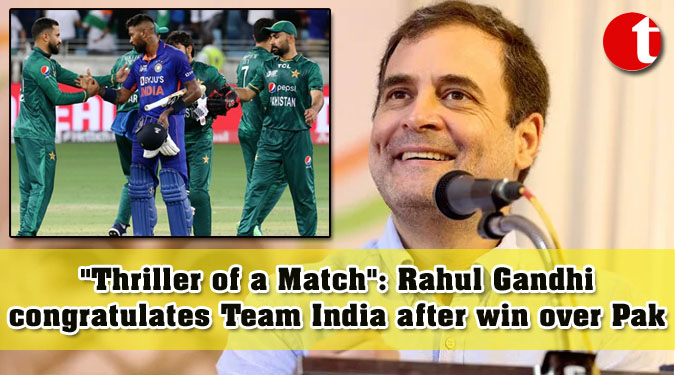 "Thriller of a Match": Rahul Gandhi congratulates Team India after win over Pak