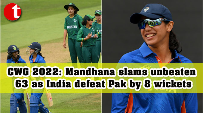 CWG 2022: Mandhana slams unbeaten 63 as India defeat Pak by 8 wickets