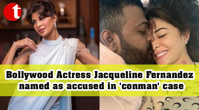 Bollywood Actress Jacqueline Fernandez named as accused in ‘conman’ case