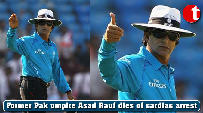 Former Pak umpire Asad Rauf dies of cardiac arrest