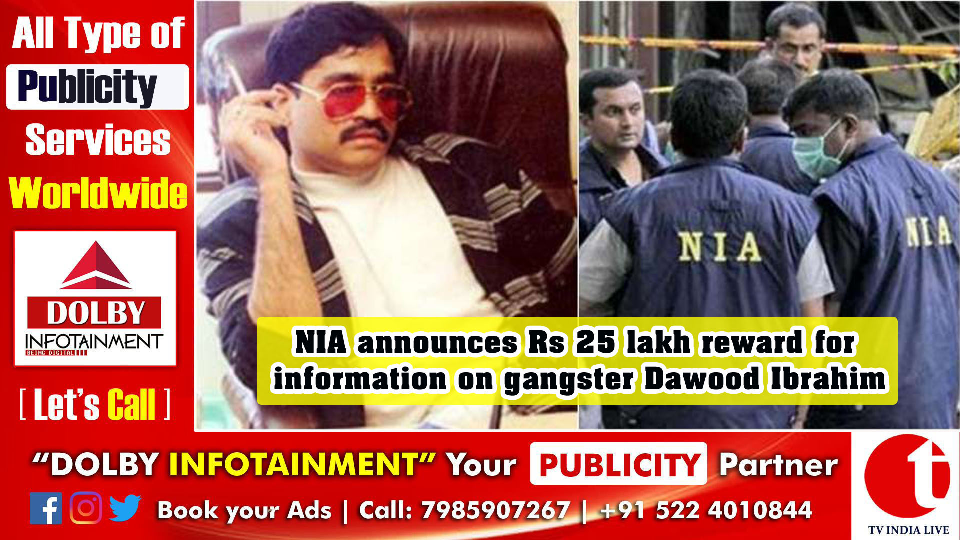NIA announces Rs 25 lakh reward for information on gangster Dawood Ibrahim