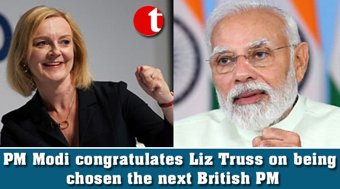 PM Modi congratulates Liz Truss on being chosen the next British PM