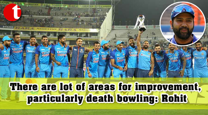 There are lot of areas for improvement, particularly death bowling: Rohit