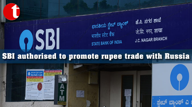 SBI authorised to promote rupee trade with Russia
