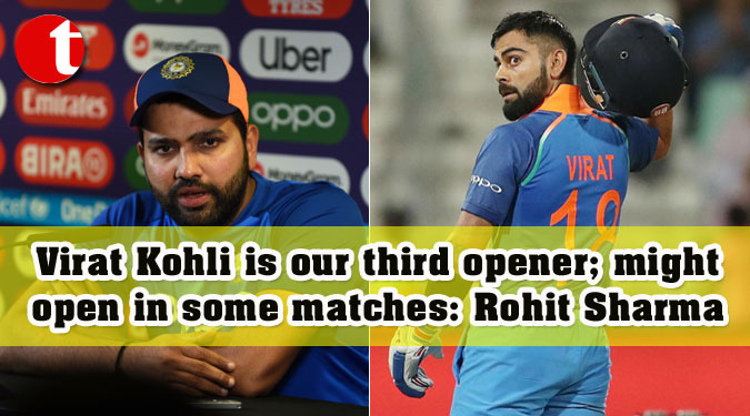 Virat Kohli is our third opener; might open in some matches: Rohit Sharma