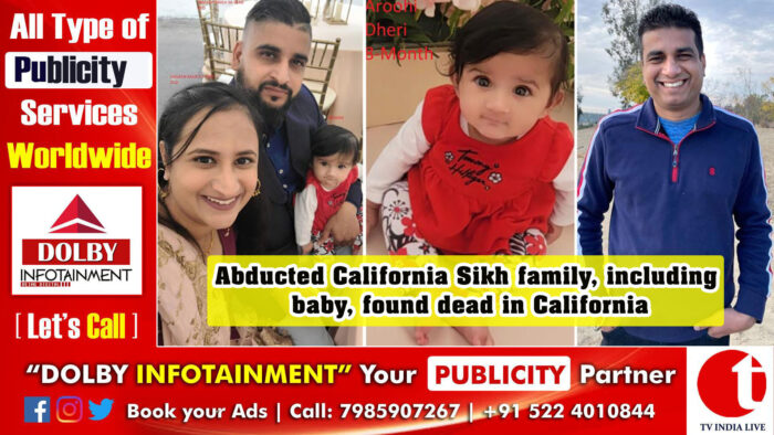 Abducted California Sikh family, including baby, found dead in California