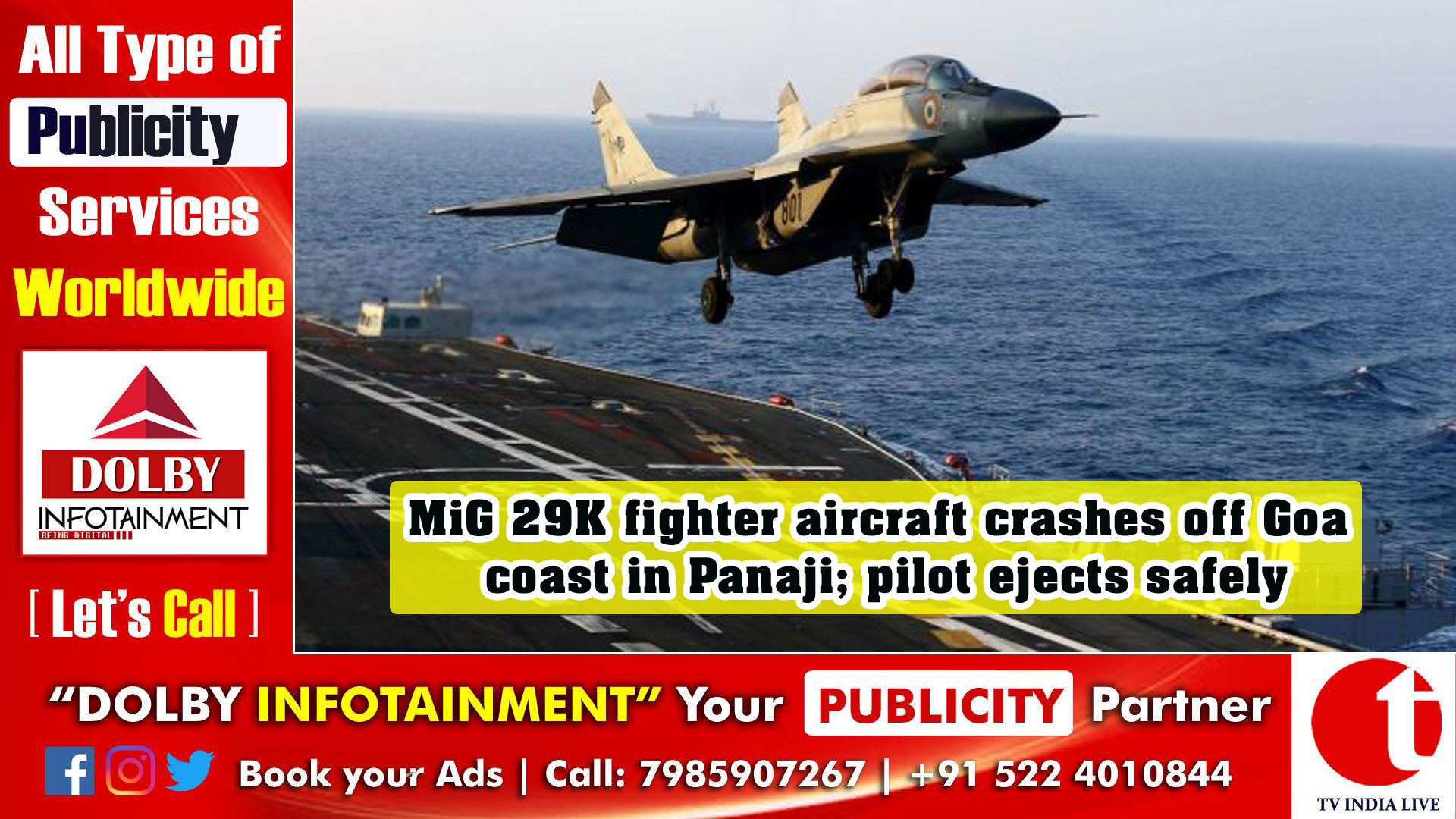 MiG 29K fighter aircraft crashes off Goa coast in Panaji; pilot ejects safely