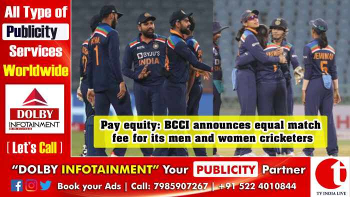Pay equity: BCCI announces equal match fee for its men and women cricketers