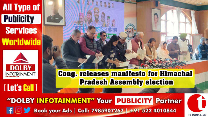 Cong. releases manifesto for Himachal Pradesh Assembly election