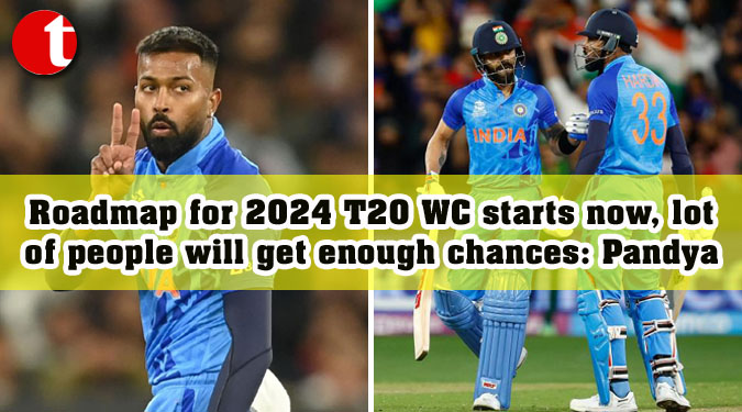 Roadmap for 2024 T20 WC starts now, lot of people will get enough chances: Pandya