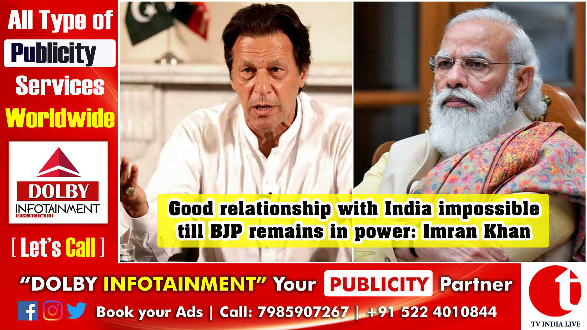 Good relationship with India impossible till BJP remains in power: Imran Khan