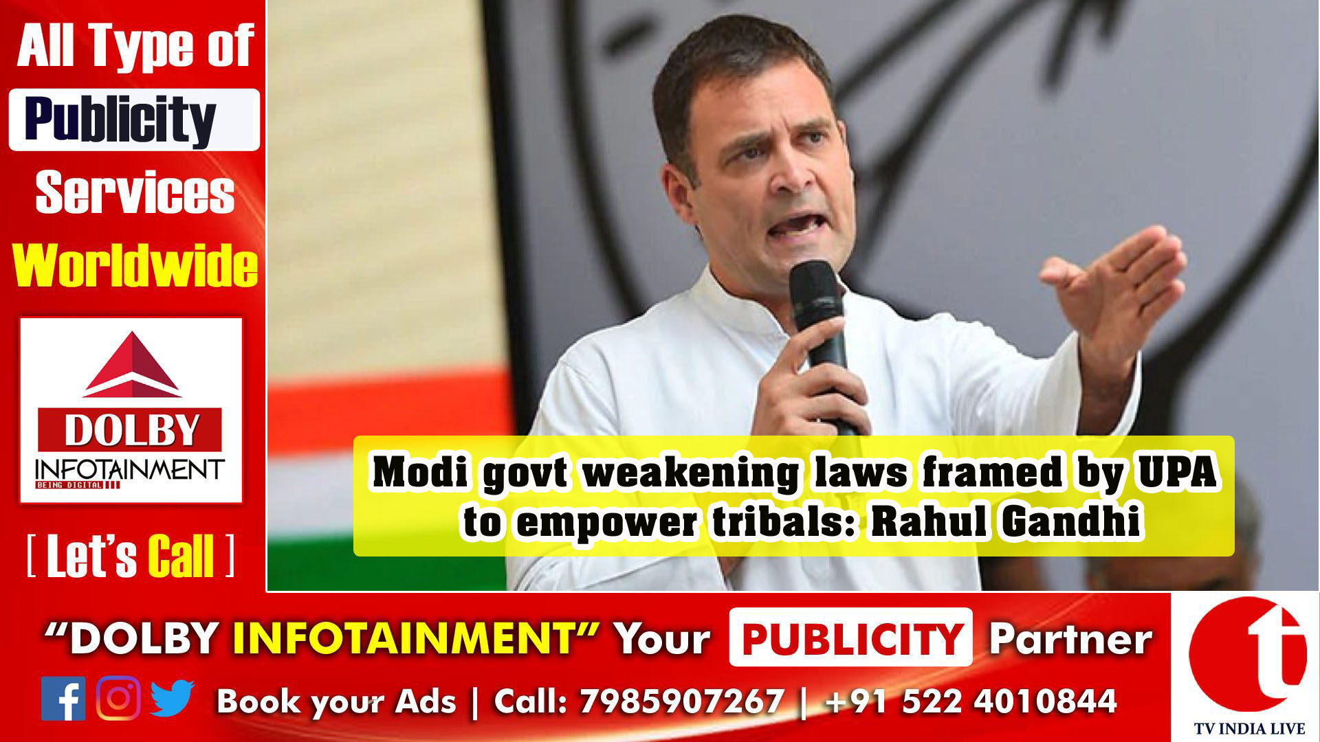 Modi govt weakening laws framed by UPA to empower tribals: Rahul Gandhi